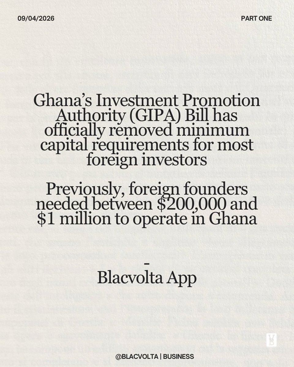 BlacVolta's tweet image. Ghana’s Investment Promotion Authority (GIPA) Bill has officially removed minimum capital requirements for most foreign investors, marking a major shift in how businesses can enter the country. (GIPA Bill) @gipcghana 

Cover Image | Jhoe Say