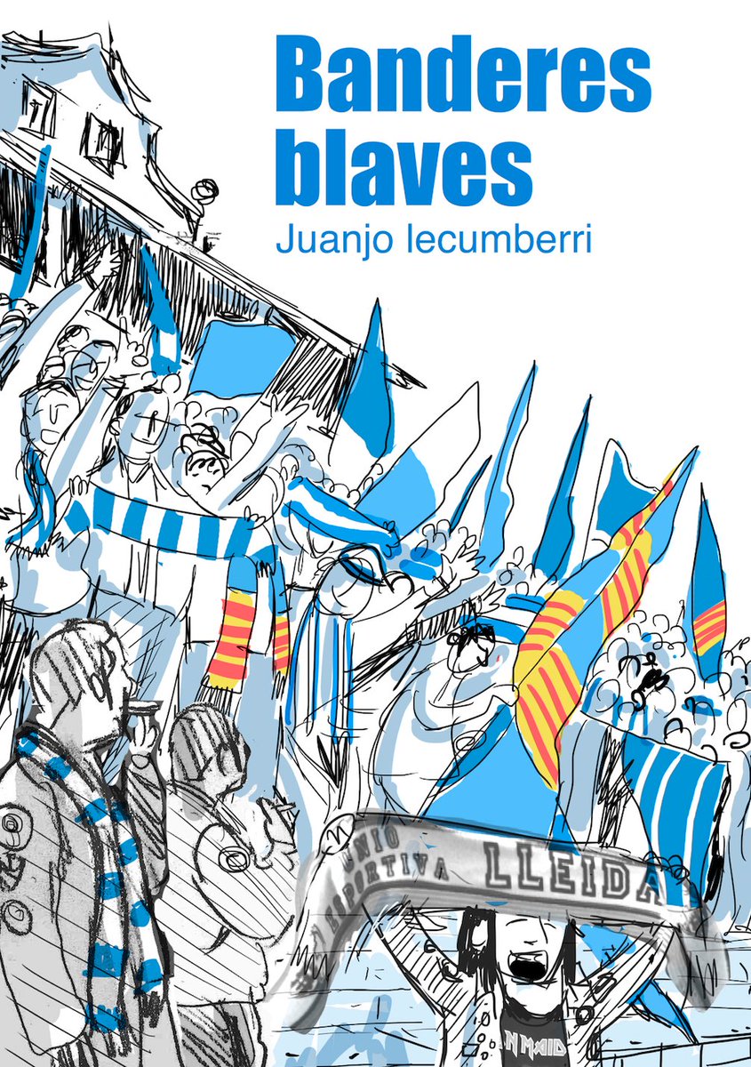 oscarsarramia's tweet photo. Avui farem lleidatanisme del bo al centenari CdE amb les "Banderes blaves"del @jlecumberri_ i amb @OriolJove @futbolitica_cat @Marc_Torres.He recordat que per fer la portada vam necessitar unes quantes idees prèvies per reflectir la idea original del llibre.Crec que vam encertar. https://t.co/znwmtTwE9i