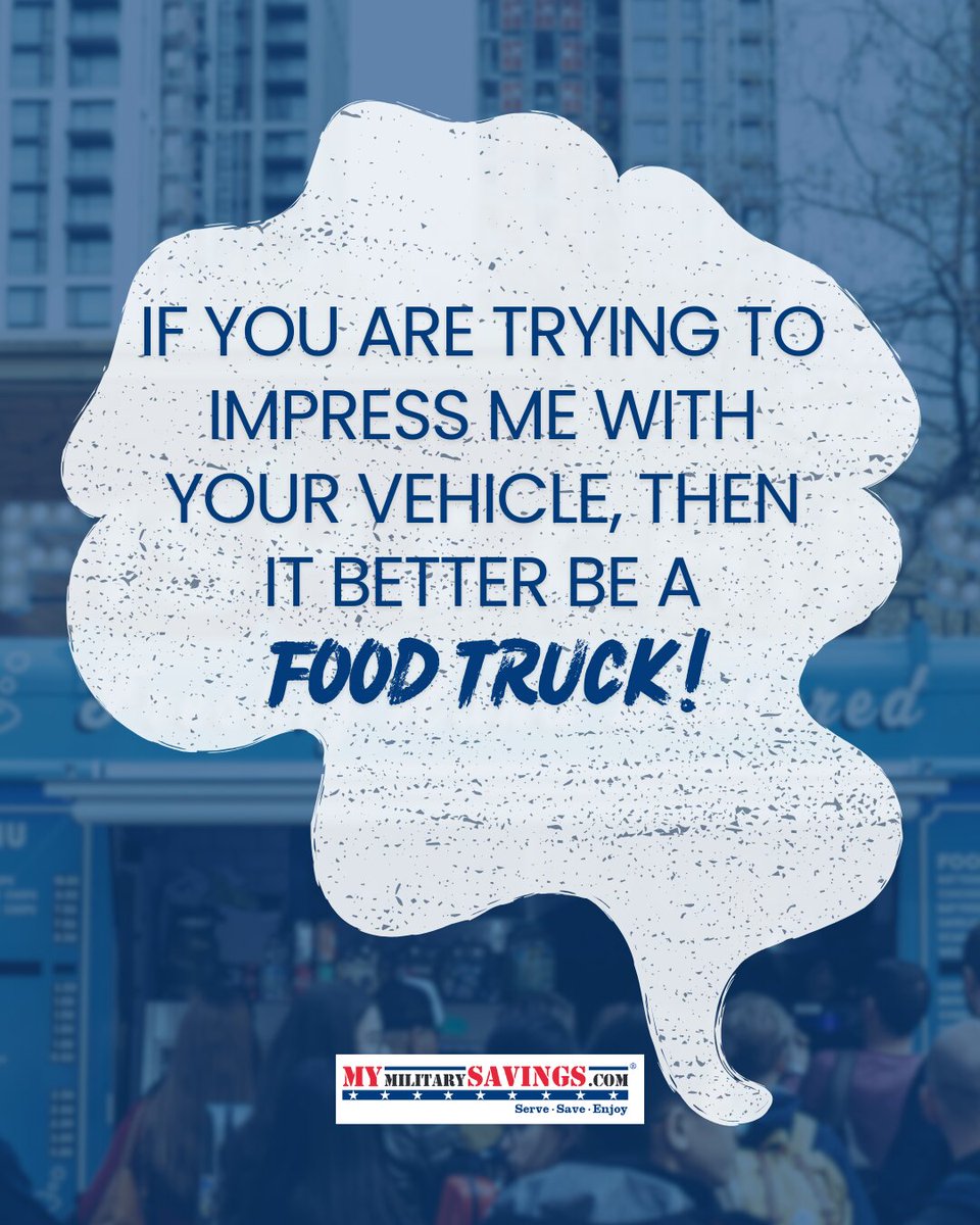 MyMilitarySvgs's tweet photo. Oh...what kind of food truck is your favorite?!?!
#mymilitarysavings #foodtruck #impressme https://t.co/ICII8pqeiD