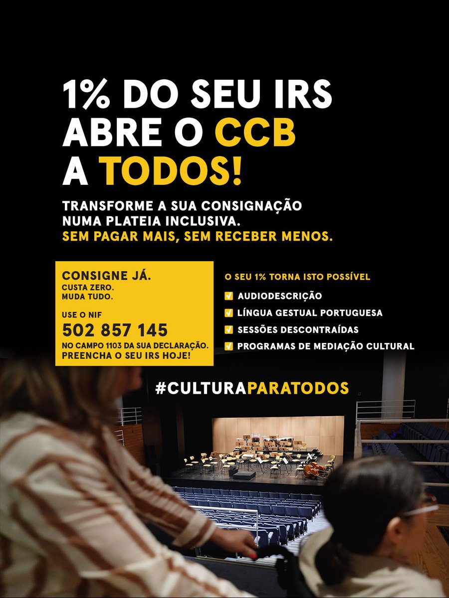 ccb_pt's tweet photo. 1% do seu IRS abre o CCB a todos. Acreditamos que nenhuma barreira deve impedir alguém de viver a emoção de um espetáculo. Ao consignar 1% do seu IRS à Fundação CCB, ajudará os nossos projetos de inclusão. Custa zero, mas muda tudo. Contamos consigo em 2026. https://t.co/zK2LkwVIrS