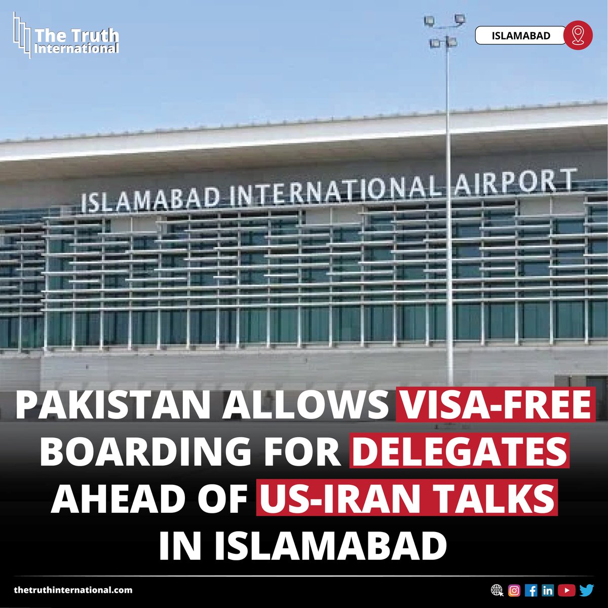 ttimagazine's tweet image. Pakistan Allows Visa-Free Boarding for Delegates Ahead of US-Iran Talks in Islamabad

READ MORE: thetruthinternational.com/pakistan-allow…

#Pakistan #Allows #VisaFree #Boarding #Delegates #US #Iran #Talks #Islamabad #TTI