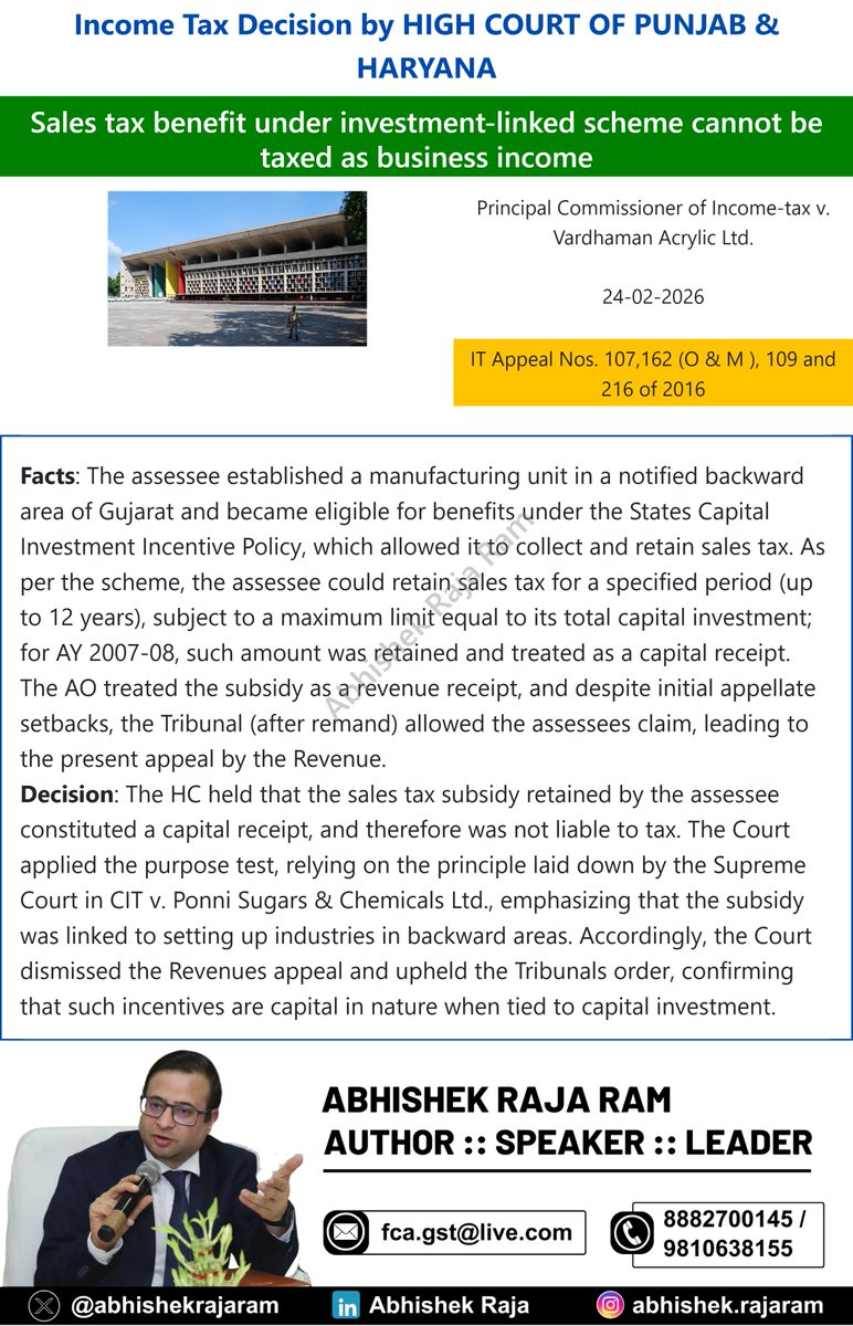 abhishekrajaram's tweet image. Punjab and Haryana High Court held sales tax subsidy under investment-linked scheme is capital receipt, not taxable as business income, applying purpose test for incentives.
#IncomeTax #Subsidy #CaseLaw 

👉 Stay updated on GST—join our WhatsApp group for more such content. 
link