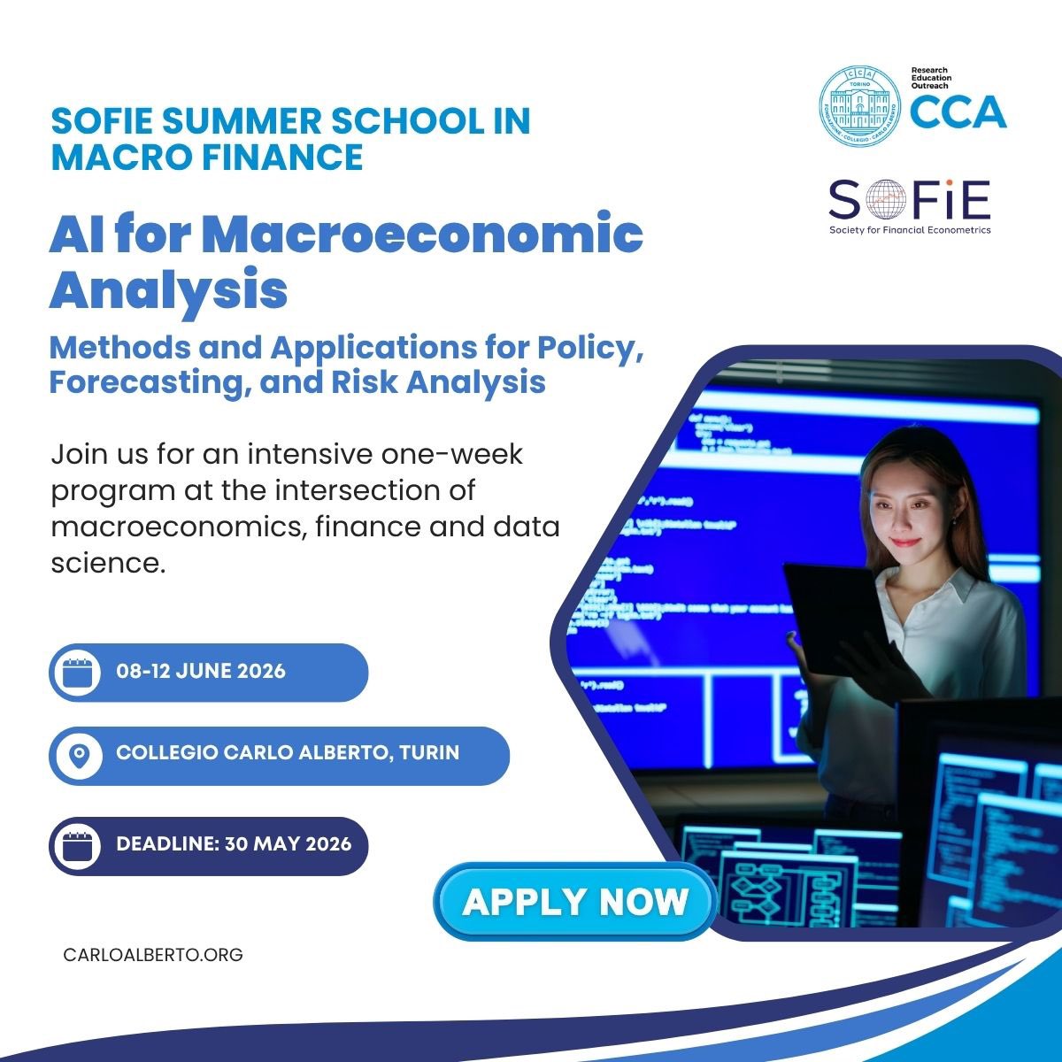 CollegioCA's tweet photo. Applications open: SoFiE #SummerSchool in #MacroFinance 2026 | 8–12 June 2026 at CCA.

An intensive one-week program on #AI for Macroeconomic Analysis, 
organized in collaboration with the Society for Financial Econometrics.

Designed for: 
➡️ Master’s & PhD candidates, early career researchers 
➡️ Professionals from central banks, international organizations, policy institutions.
📌Application Deadline: 30 May 2026
🔗View full program and apply: https://t.co/5JFvgJpkDy
#SoFiE #collegiocarloalberto