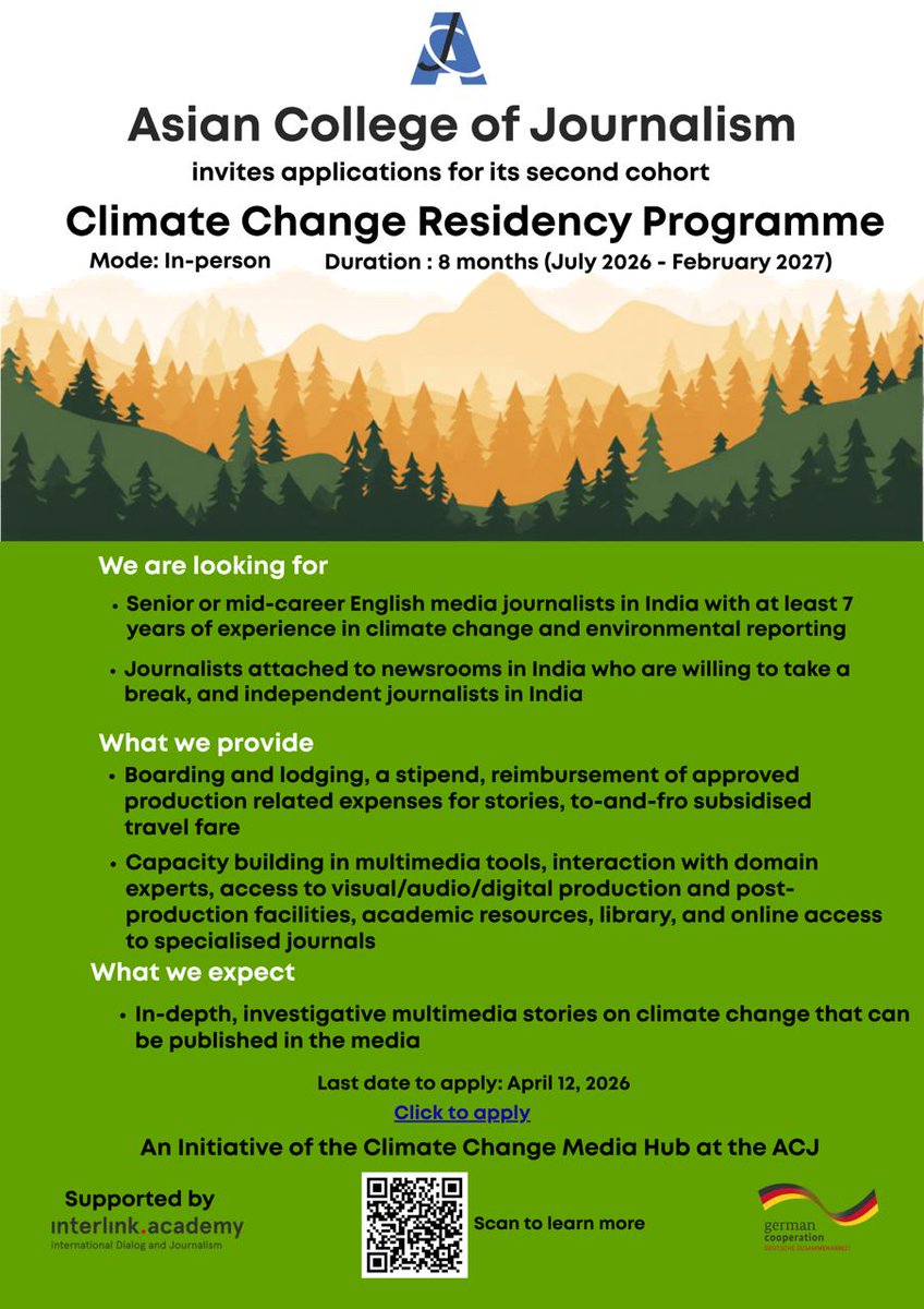 ACJIndia's tweet photo. Final Call - Second Cohort

Applications for the second cohort of the Climate Change Residency Programme and Climate Change Mentorship Programme at the Asian College of Journalism are closing soon.

Deadline | April 12, 2026 https://t.co/S0KUyv9miF