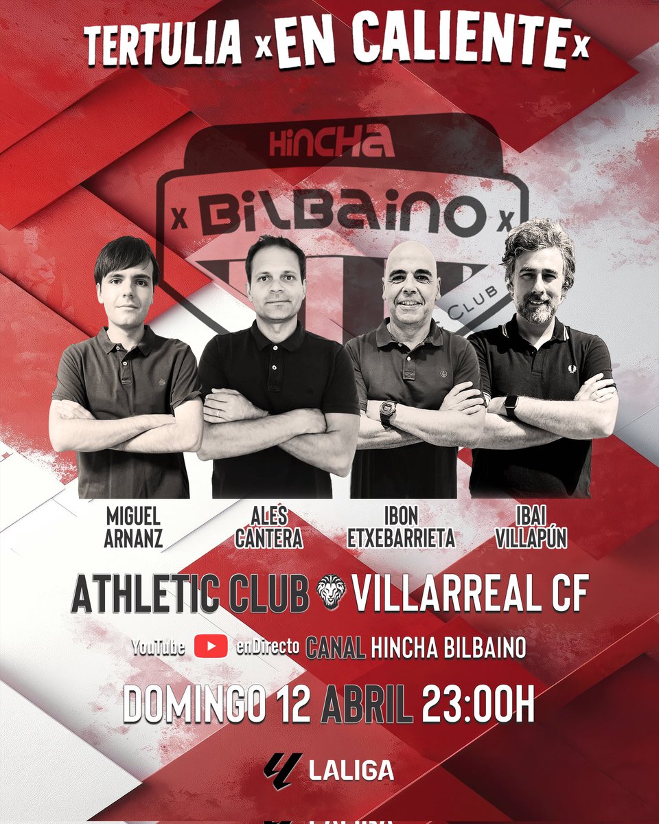 HinchaBilbaino's tweet photo. ⚽ 31ª jornada de @LaLiga

📆 Domingo 12 Ab. (23:00 h.)

Al finlizar el partido 
@AthleticClub - @VillarrealCF

🇦🇹 Tertulia zurigorri #EnCaliente 

💻 YouTube canal #HinchaBilbaino 

👥 Invitados: @Arnanz_M, @AlesCantera, @ietxeba68 e @IbaiVillapun

👉🏻 ¡Estáis convocados! https://t.co/DluewFZ94T