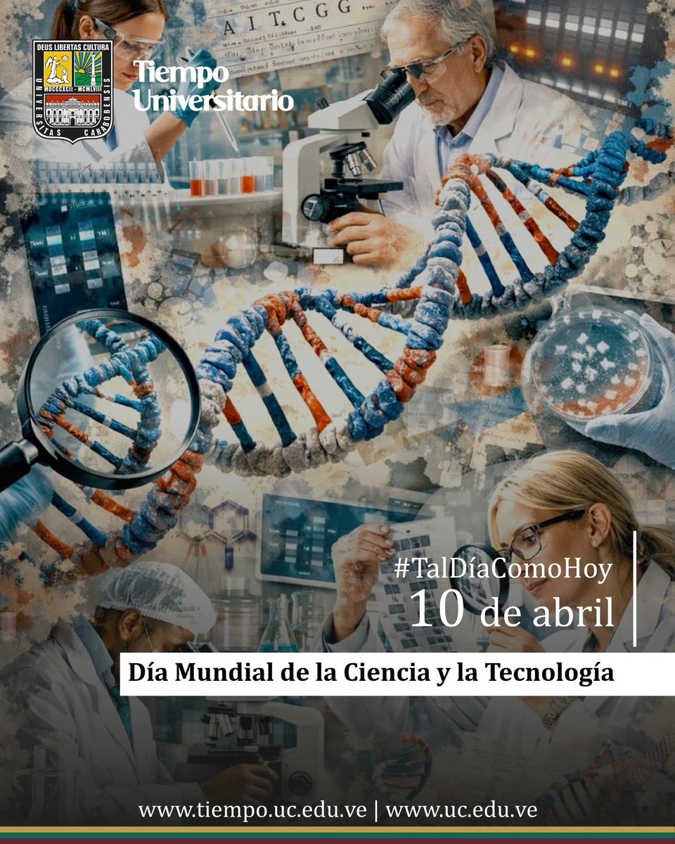 UCarabobo's tweet image. #TalDíaComoHoy se celebra el Día Mundial de la Ciencia y la Tecnología, en reconocimiento a la importancia de los avances científicos y tecnológicos para la sociedad. #UC