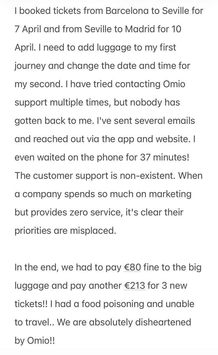 spent 37 mins calling your customer service, 3 days contacting through app support and web support and sending multiple emails, nobody answers my phone.. zero customer support!! <a href="/OmioSupport/">OmioSupport</a> <a href="/OmioGlobal/">Omio</a>