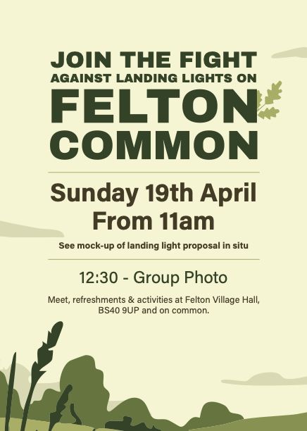 RichardCBaxter's tweet photo. SAVE FELTON COMMON are organising an action day on Sunday 19th April. Starting at 11am with activities in Felton Village Hall &amp; a representation of the landing lights proposed by Bristol Airport. Community singing &amp; photocall at 12.30pm.
Please share. https://t.co/3zdJPZV3MS