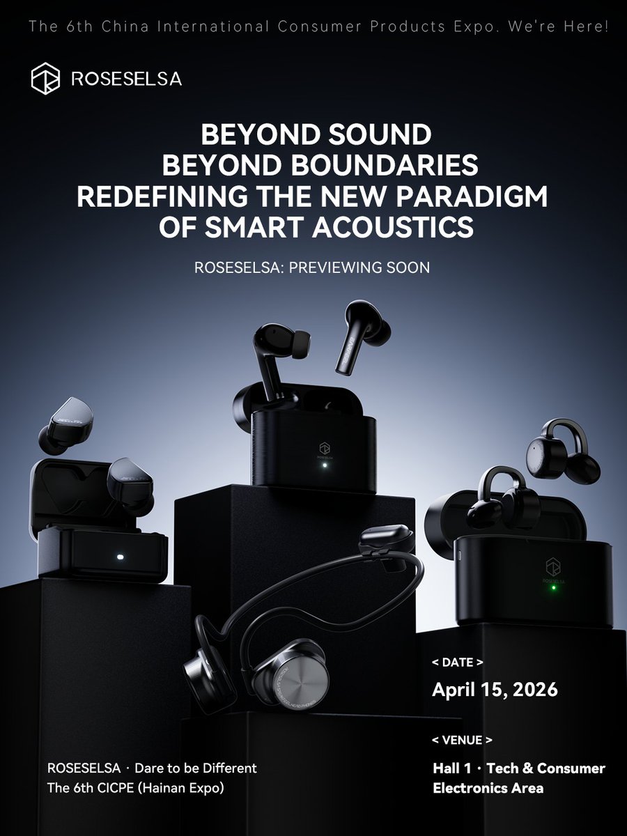 RoseTechnics's tweet photo. CICPE, Here We Come!
Rose Technics is set to debut at the 6th China International Consumer Products Expo.
Event Details

📍Venue: Hainan International Convention and Exhibition Center
📅Date: April 15, 2026
📌Location: Rose Technics Booth, Tech &amp; Consumer Electronics Zone, Hall 1 https://t.co/2tC8RFYBmp