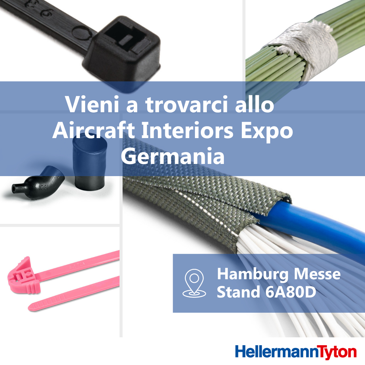 Incontra HellermannTyton all’AircraftInteriorsExpo2026 (Germania). 
Il nostro team internazionale dedicato all’Aerospace  sarà presente per accogliere clienti, partner ed esperti del settore e per confrontarsi sulle sfide attuali ed emergenti nelle applicazioni per questa