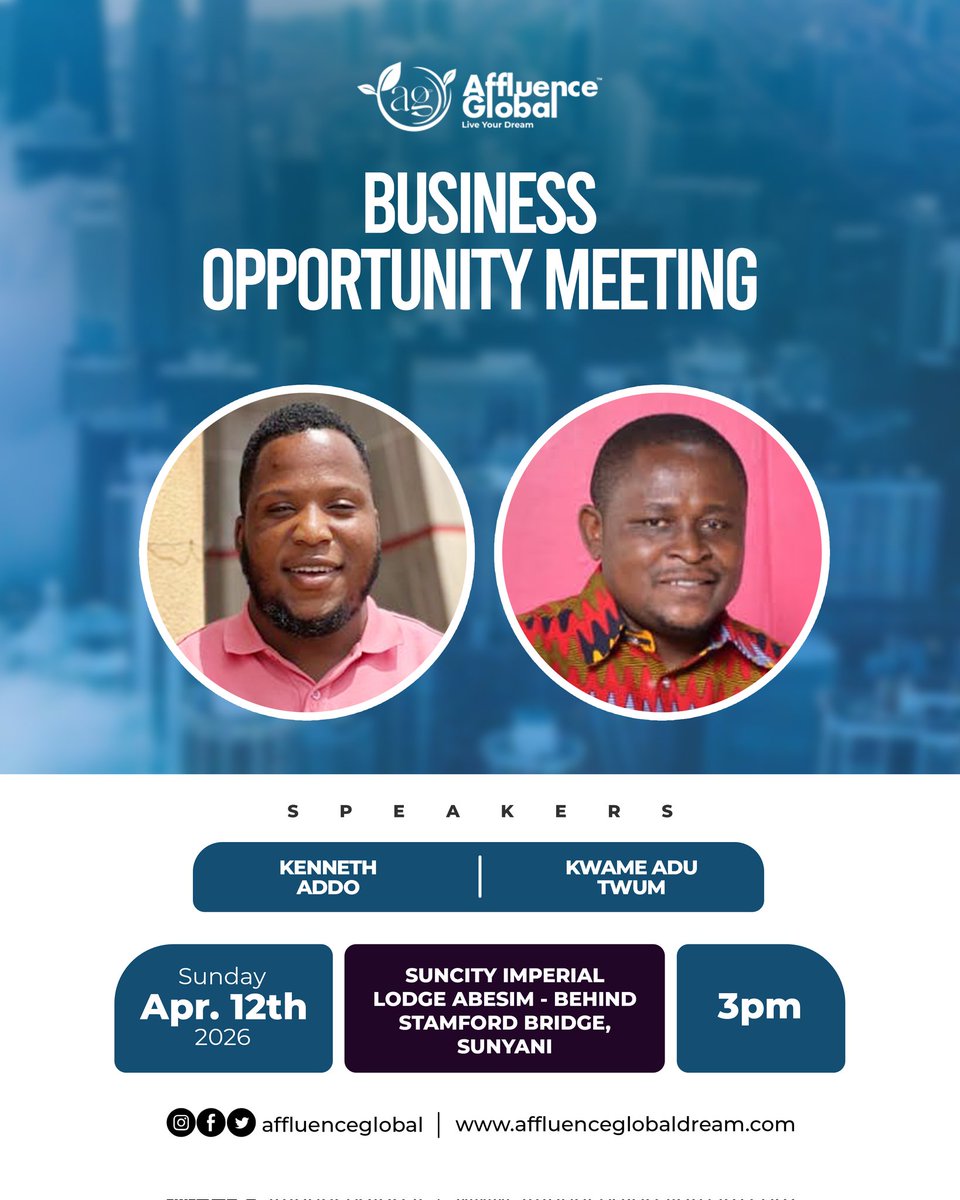 AffluenceGloba's tweet image. Join us this Sunday, April 12th at 3:00PM for the Business Opportunity Meeting at Suncity Imperial Lodge, Abesim – Behind Stamford Bridge. 🚀
Don’t miss this chance to connect, learn, and explore life-changing opportunities! 🌍💼

#AffluenceGlobal
#WealthCreation
#BusinessGrowth