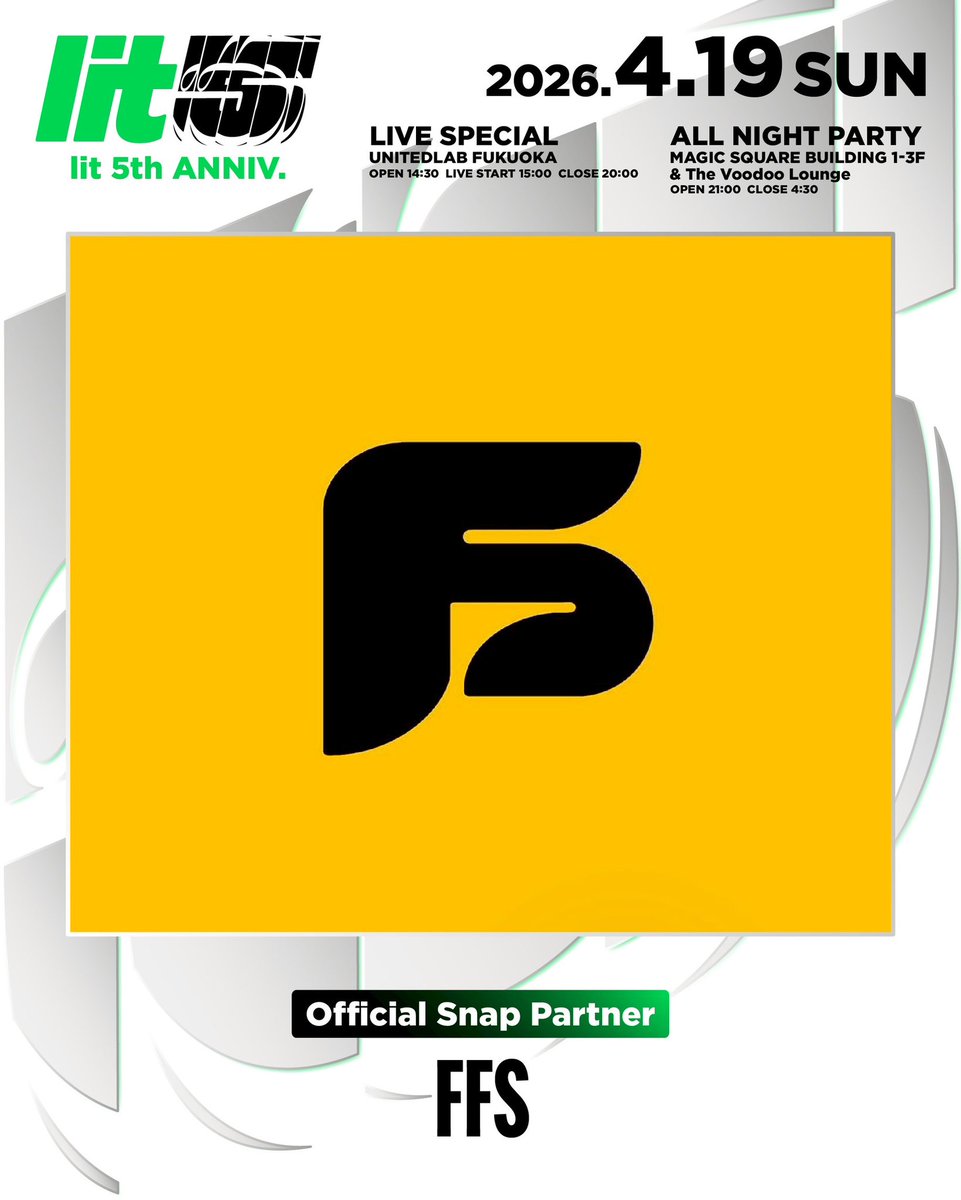 lit__jp's tweet photo. [lit 5th Anniversary]
Oofficial Snap Partner: FUKUOKA FASHION SNAP📸✨

当日は福岡のファッションメディア・FFSによるスナップ撮影を会場内外にて実施予定👠
音楽だけじゃなく、ファッションも含めてこのlit 5周年を記録します。

ぜひお気に入りのスタイルで遊びに来てください🔥

#lit5th #fukuokafashionsnap