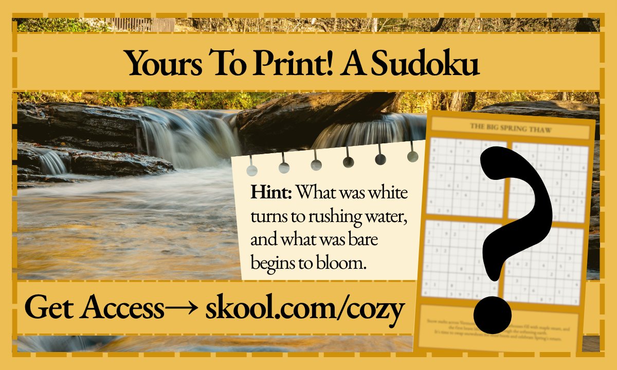 cozycozies's tweet photo. New free printable sudoku alert: A cozy spring in Vermont puzzle for you to print out. https://t.co/crzi7xTGaB 
#Sudoku #FreePrintable #SpringThaw #cozymysteries #vermont https://t.co/dl3308mkkM
