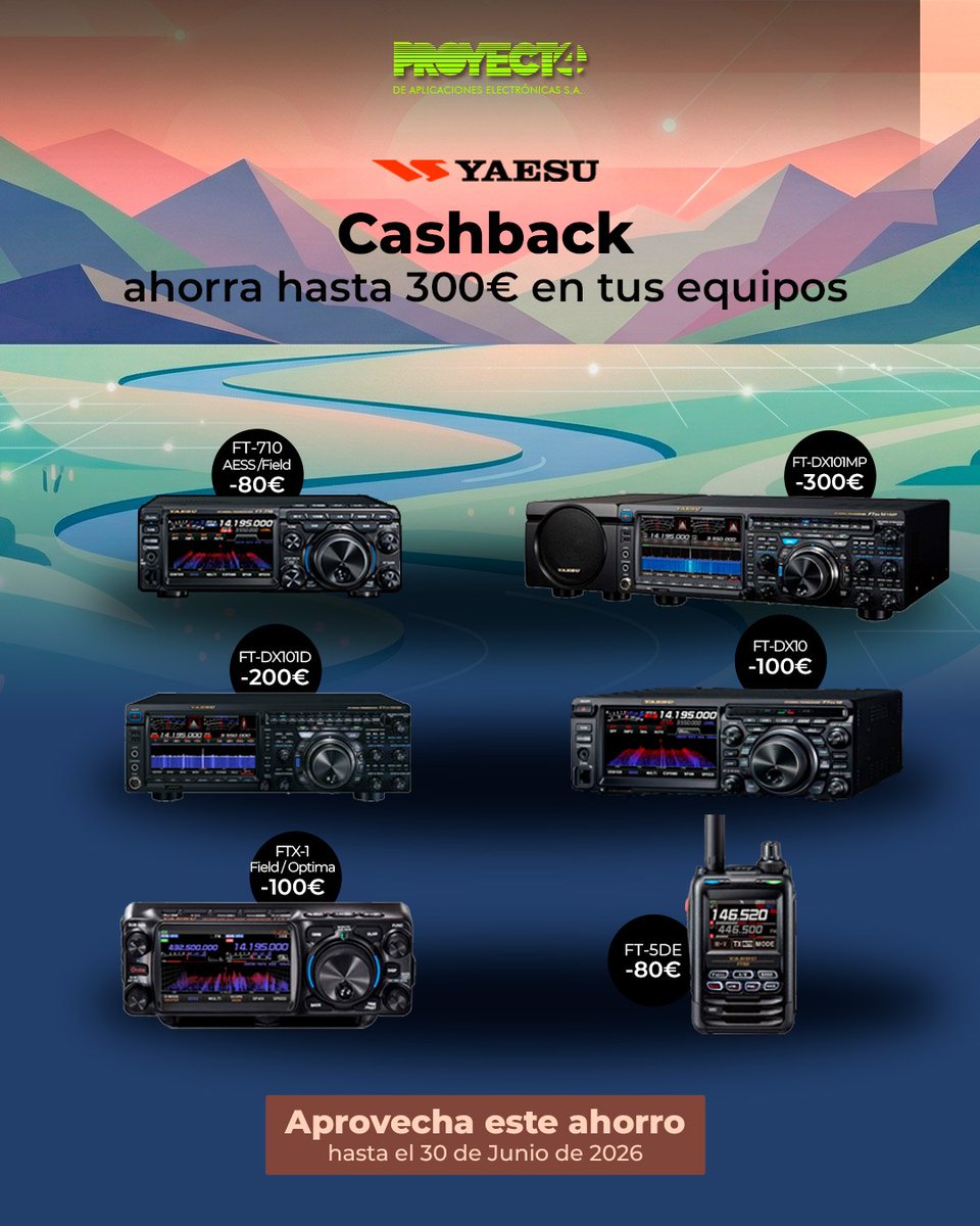 🆕️ Nuevos #cashback #yaesu
📆Hasta 30-06-26 ahórrate hasta 300€
🔄 🔄 pásalo 
Equipos en PROMOCIÓN
FTDX-101MP/FTDX-101D 
FTDX-10/FT-5DE
FTX-1OPTIMA/FIELD
FT-710AESS/FIELD 
#radioaficionados
#radioaficion #hamradio #yaesuspringsavings
ℹ👇🛒
🔗shre.ink/APsk