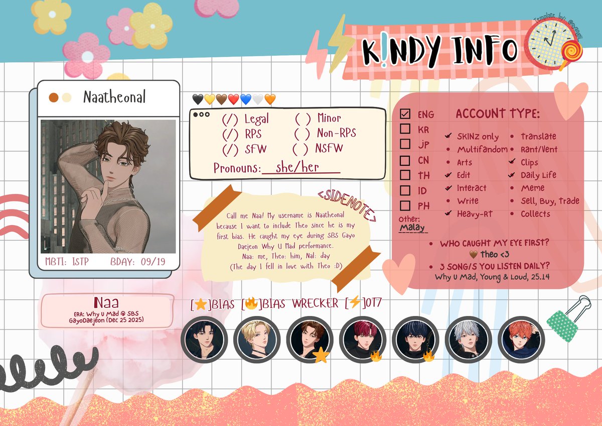 moontozel's tweet photo. Hello fellow kindy. I'm going to intro myself. Hi, my username is Naatheonal but you can call me Naa. It just a name to include my name, theo's (my bias) and nal '날' (day). Nice to meet you! Let's be friends~ 💕
Template cr to: @qyyangii_
#kindy_info https://t.co/SnGAo1v6ux