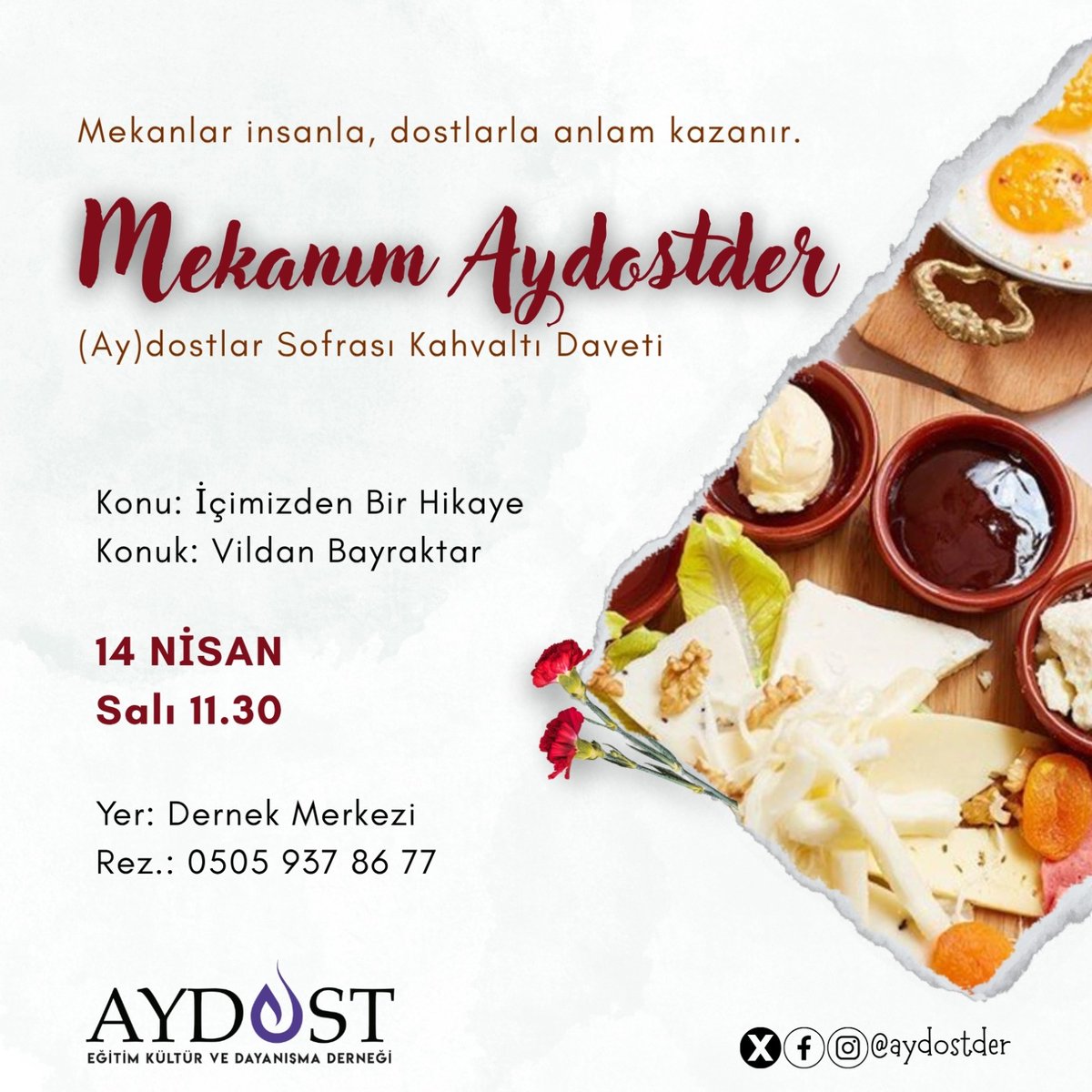 AYDOSTDER's tweet photo. 🌼 "İçimizden bir hikaye" ile her ay sıcacık atmosferde bir araya gelerek tebessüm ve muhabbet yudumluyoruz. Dernek yararına düzenlenen kahvaltımızda siz değerli dostlarımızı aramızda görmek bizlere mutluluk verecektir.

➡️ Katılım için rezervasyon zorunludur. https://t.co/YF0whrG2vN