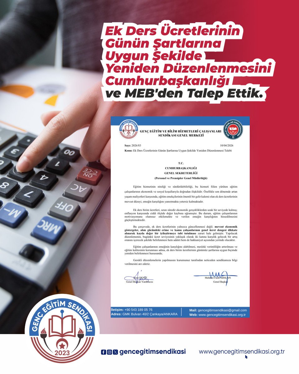 gencegitimsen's tweet photo. EK DERS ÜCRETLERİ GÜNCELLENMELİDİR

Eğitim çalışanlarımızın emeğinin karşılığını adil ve sürdürülebilir bir şekilde alabilmesi, eğitim hizmetinin niteliğinin korunması ve artırılması açısından büyük önem taşımaktadır. Bu kapsamda, uzun süredir güncelliğini yitiren ek ders ücretlerinin, artan yaşam maliyetleri ve mevcut ekonomik şartlar doğrultusunda yeniden düzenlenmesi gerekliliği açıkça ortadadır.

Ek ders ücretlerinin mevcut haliyle, eğitim emekçilerinin motivasyonunu ve mesleki verimliliğini olumsuz etkilediği değerlendirilmektedir. Bu nedenle yalnızca güncelleme değil, aynı zamanda kamu çalışanları arasındaki ücret dengesi de gözetilerek hakkaniyetli bir iyileştirme yapılması elzemdir.

Bu doğrultuda, ek ders ücretlerinin günün şartlarına uygun şekilde yeniden belirlenmesi talebimizi Cumhurbaşkanlığı ve Millî Eğitim Bakanlığı’na resmi olarak iletmiş bulunuyoruz. Sürecin takipçisi olacağımızı kamuoyuna saygıyla bildiririz.
@tcbestepe @tcmeb
