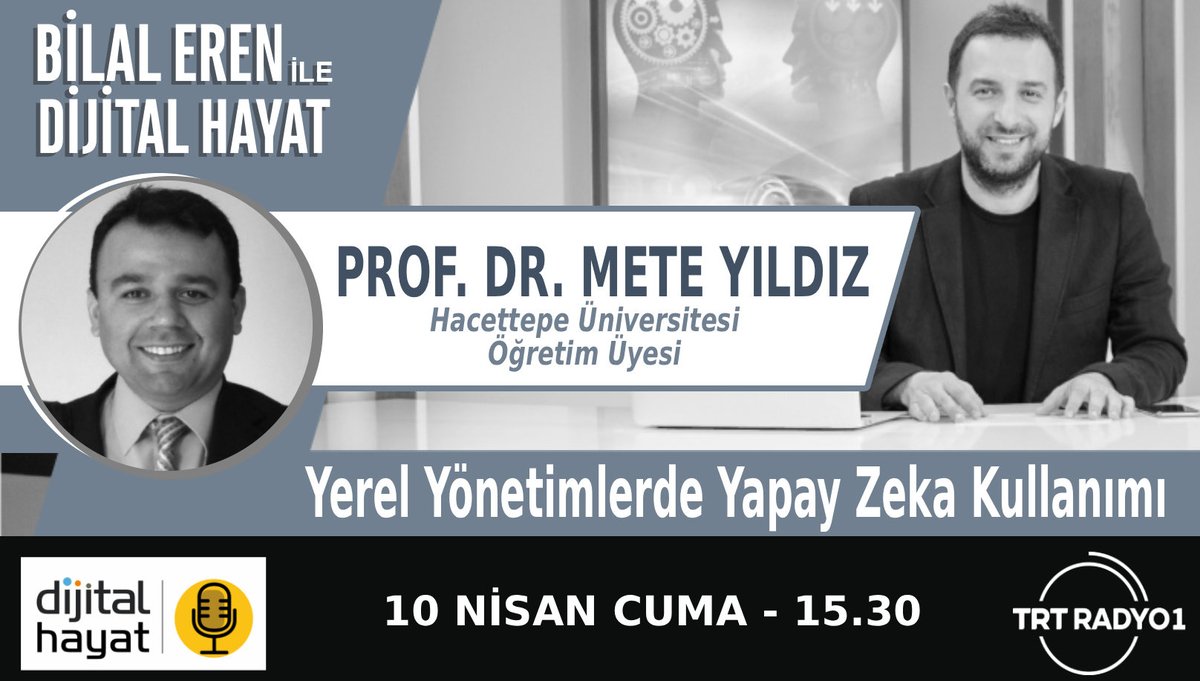 DijitalHayatTV's tweet photo. ❓Yerel Yönetimlerde Yapay Zeka Kullanımı Araştırması ve Sonuçları?

❓Hangi Uygulamalar, Hangi Hizmetlerde Kullanılıyor?

⏰ Bugün saat 15.30'da Dr. Bilal Eren ile #DijitalHayat programımızın canlı yayın konuğu Prof. Dr. Mete Yıldız

🎧 Canlı: https://t.co/fMmzC9YE1U https://t.co/TgMvdTT5qa
