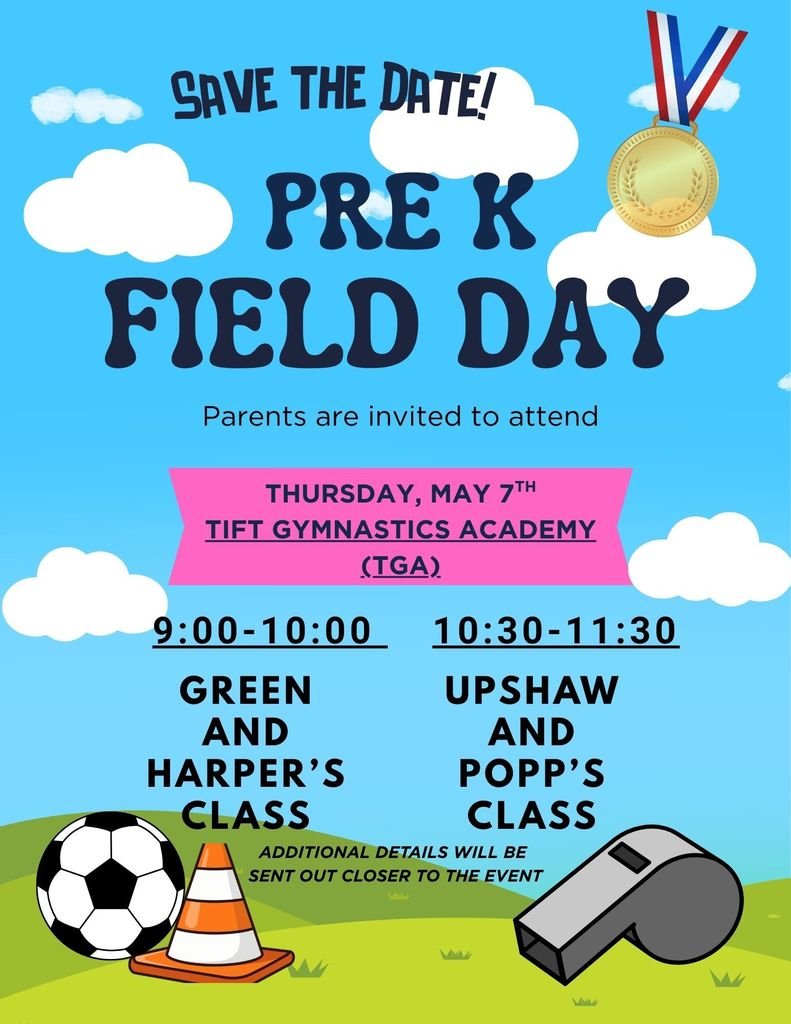 GOBES_Tift's tweet photo. SAVE THE DATE!    Pre-k Field Day!! https://t.co/ADBApS556z