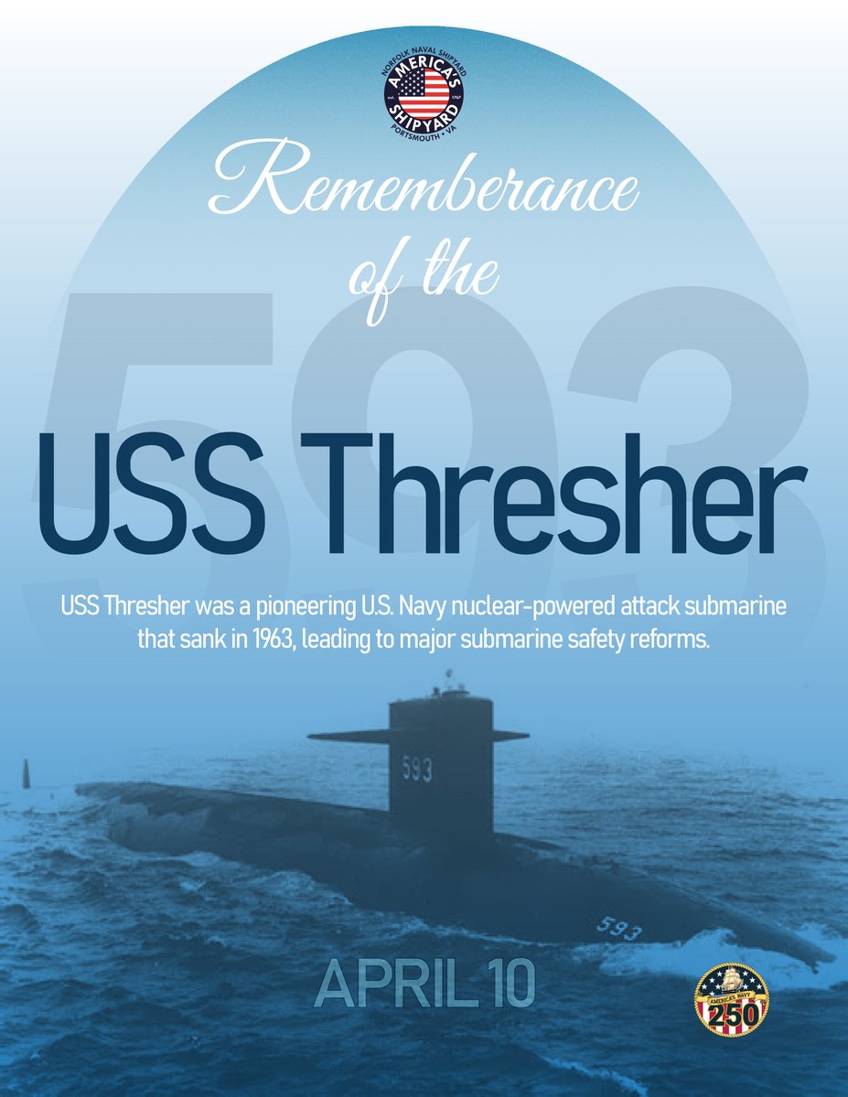 NNSYNews's tweet photo. Today, we pause to remember the USS Thresher (SSN-593), which was lost at sea on April 10, 1963, during deep-diving trials off the coast of Cape Cod, Massachusetts. https://t.co/4GzRkf8vt4
#NNSY #NavalHistory #WeRemember #USSThresher #SSN593 #SUBSAFE https://t.co/B75Rn2zyVn
