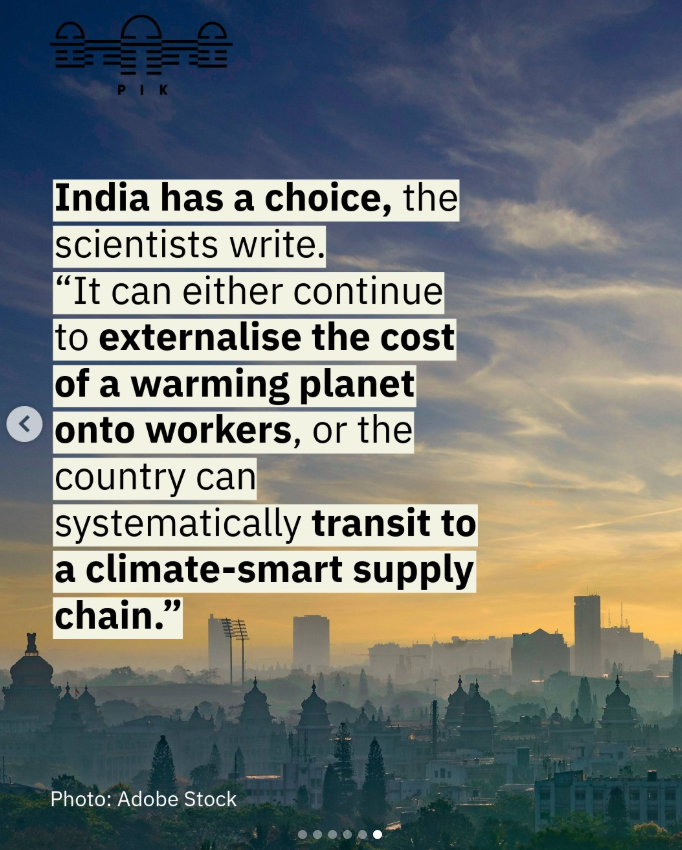 SreoshiTitli's tweet photo. @PIK_Climate Thanks for the feature. India’s textile boom is hitting a limit as extreme heat cuts productivity &amp; shifts costs on vulnerable workers. Heat-smart supply chains, strong labour protection, and climate financing could carve a pathway to more resilient &amp; fair growth. https://t.co/CtAd2CeTon