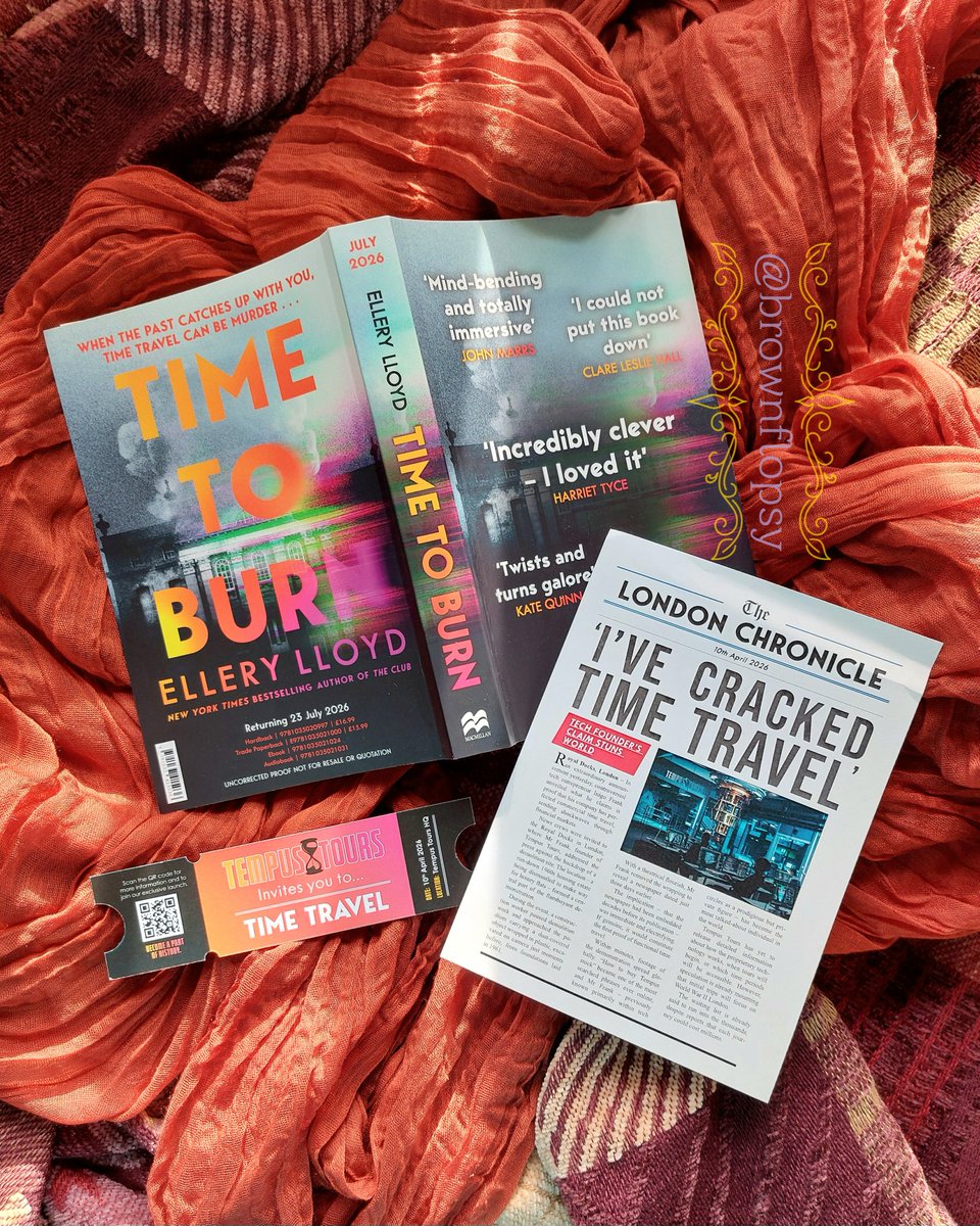 brownflopsy's tweet photo. Thank you @chlodavies97 @laurasherlock21 for this exciting proof of #TimeToBurn by @ElleryLloyd which is out 23rd July from @panmacmillan.
I adore books about time travel, and Ellery Lloyd's thrillers, so I'm really looking forward to this trip with Tempus Tours! 🤩 https://t.co/8NPIazG9Ra