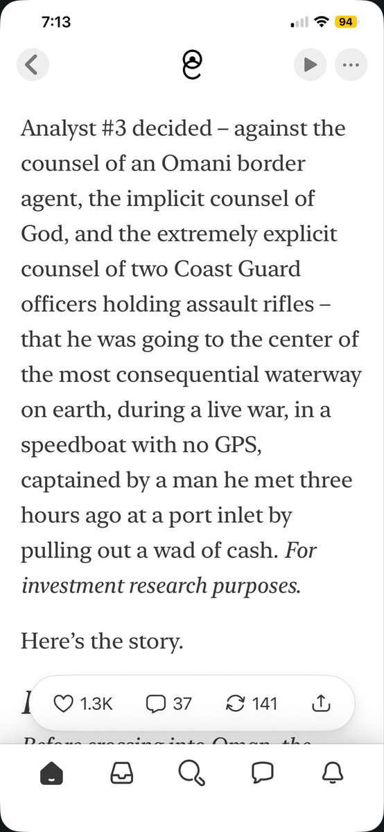 r2fire1's tweet photo. That's how you do investment research!  

"Analyst #3 decided – against the counsel of an Omani border agent, the implicit counsel of God, and the extremely explicit counsel of two Coast Guard officers holding assault rifles – that he was going to the center of the most consequential waterway on earth, during a live war, in a speedboat with no GPS, captained by a man he met three hours ago at a port inlet by pulling out a wad of cash. For investment research purposes."