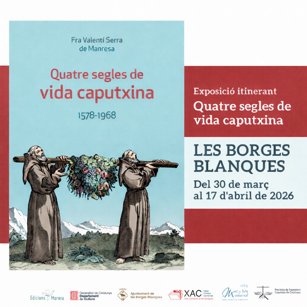 CalendariErmita's tweet photo. L'exposició #Quatreseglesvidacaputxina arriba a les #BorgesBlanques
🗓️ Es pot visitar a l'Arxiu de Les Garrigues fins el 17 d'abril 2026
📌 Acte destacat - Dimarts 14 d'abril 18h
Visita comentada pel comissari de l'exposició #fraValentíSerra
Produïda per #edicionsmorera https://t.co/tqQOFtEVTC