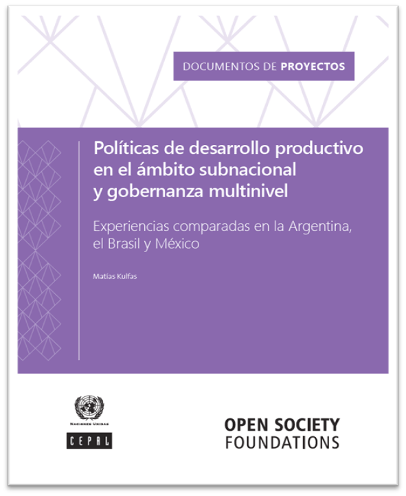 nahueloddone's tweet photo. @cepal_onu y @OpenSociety presentan:

"Políticas de desarrollo productivo en el ámbito subnacional y gobernanza multinivel: experiencias comparadas en la #Argentina, el #Brasil y #México" de @KulfasM 

Descarga esta publicación de la UCIDP en: https://t.co/olRXPnxrxo https://t.co/b5EOZ6D6Nh
