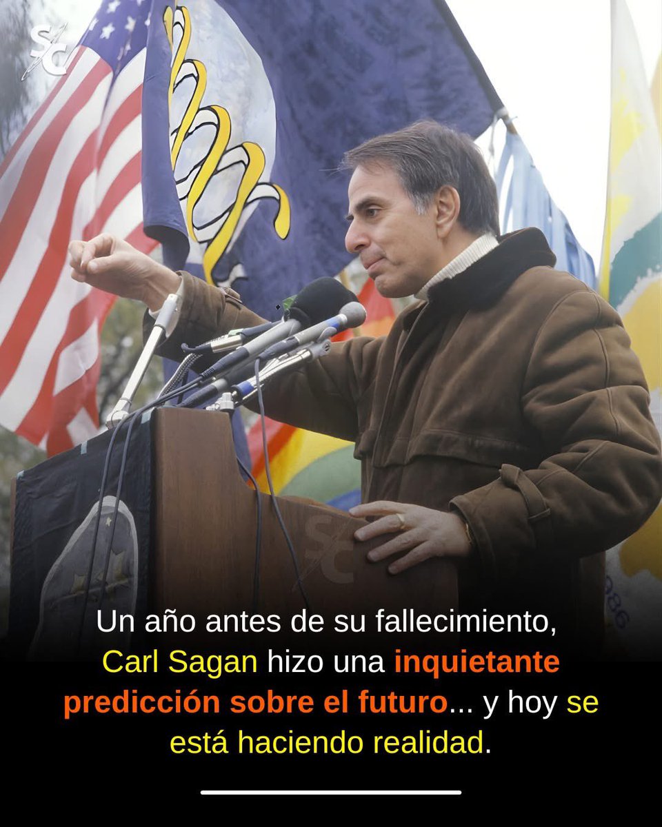 En 1995, Carl Sagan escribió una reflexión inquietante sobre el futuro

En su libro The Demon-Haunted World: Science as a Candle in the Dark (El mundo y sus demonios. La ciencia como una luz en la oscuridad), Carl Sagan plasmó una advertencia sobre el rumbo que podría tomar la