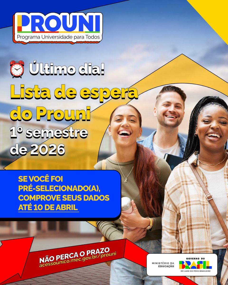 min_educacao's tweet image. 🎓 Quem foi pré-selecionado(a) na lista de espera do Prouni 2026/1º semestre, atenção: hoje (10) é o último dia para comprovar as informações de sua inscrição.⏰

🔗 Confira mais informações no Portal Acesso Único: acessounico.mec.gov.br/prouni

#MEC #Prouni2026 #EducaçãoSuperior