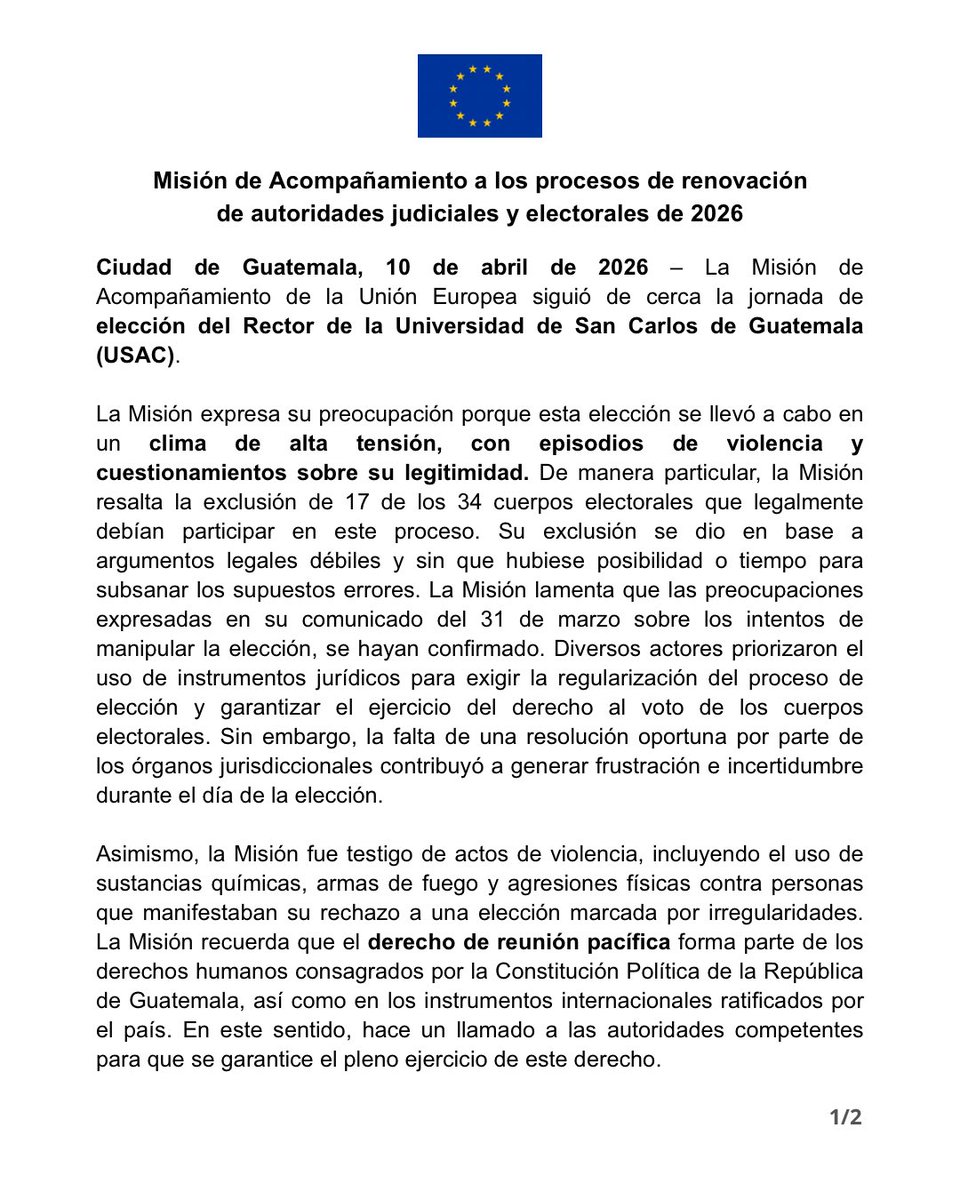 UEGuatemala's tweet photo. La #MisióndeAcompañamiento 🇪🇺 expresa preocupación por irregularidades y hechos de violencia durante la elección de rector de la #USAC. Llama a garantizar derechos, transparencia y respeto a la institucionalidad.

Lee el comunicado completo ↓
🔗 https://t.co/snkRakCcpx https://t.co/NgUomcJpar