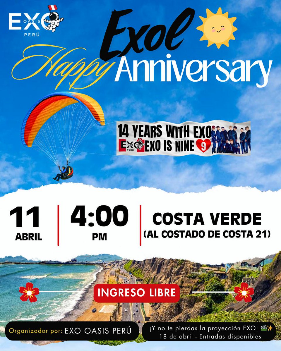 ExoOasisPeru's tweet photo. ✨❤️ EXO-Ls Perú ❤️✨
Este sábado 11/04 estaremos en la Costa Verde (Costa 21) desde las 4PM con un parapente por los 14 años de EXO 🪂🌊
¡Vengan a tomar fotos y celebrar juntos! 📸💫
Entradas para la proyección del 18/04 disponibles 🎬
#14YearsWithEXO #Exo
#EXO14thAnniversary https://t.co/gpBE6jXvHc