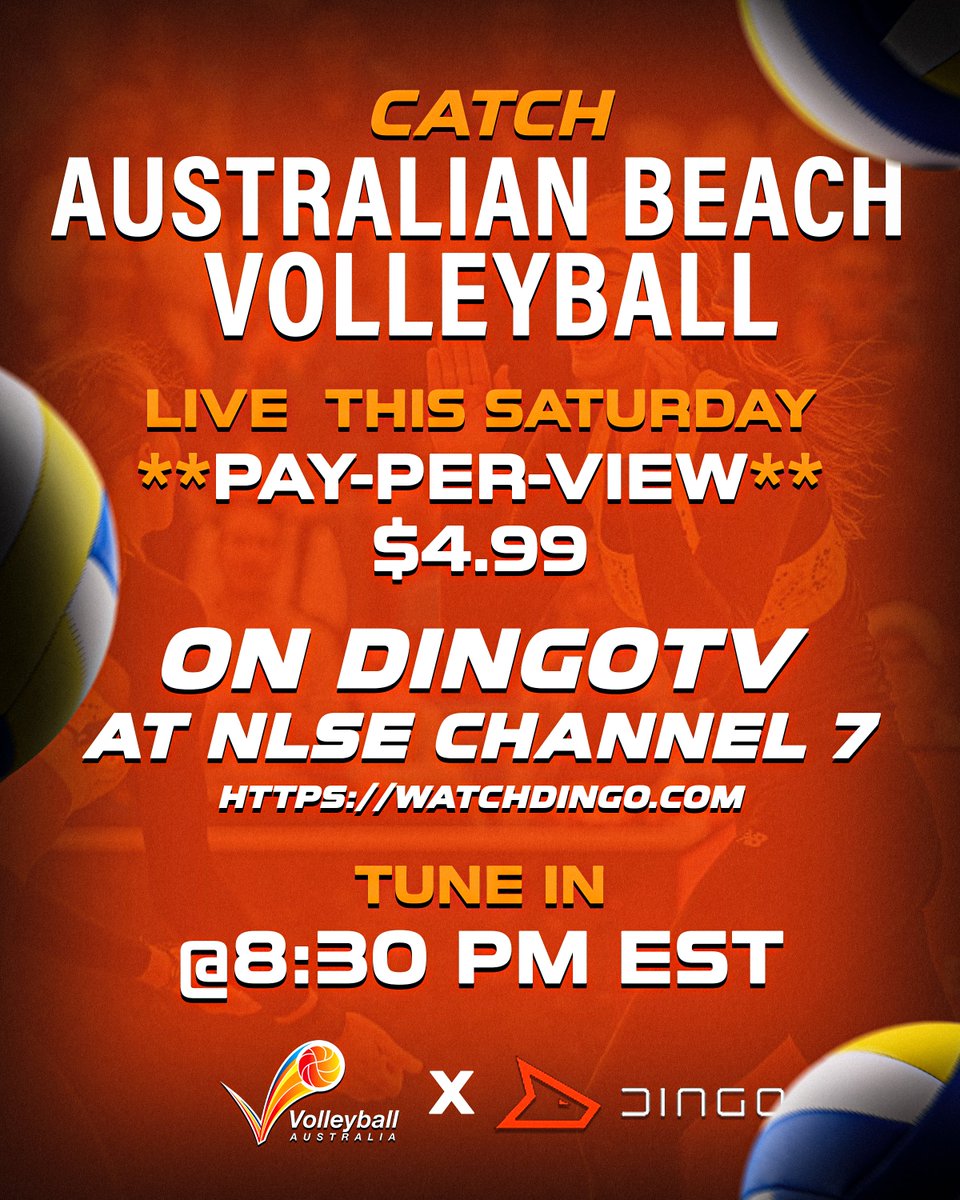 WatchDingoTV's tweet photo. 🏐🌊 Catch the action this Saturday!

@ausvolley  is going LIVE on DingoTV — don’t miss the energy, the intensity, and the best on the sand.

📺 Pay-Per-View: $4.99
🕣 Tune in at 8:30 PM EST
🔗 Watch: https://t.co/94RehYsYao
📍 On DingoTV - NLSE Channel 7
Tap in and be part of the action.

#BeachVolleyball #DingoTV #LiveSports #VolleyballAustralia #PayPerView