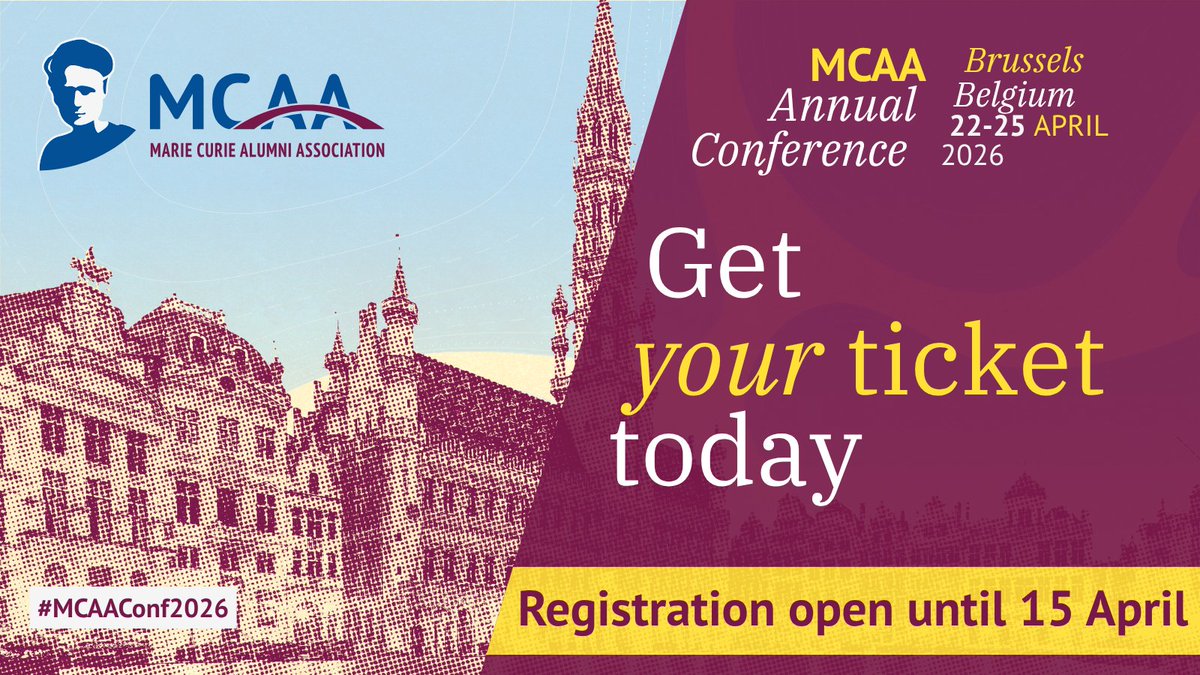 Mariecurie_alum's tweet photo. The deadline to register for the MCAA Annual Conference 2026 has been extended! 🙌

Secure your spot and join hundreds of researchers, policymakers &amp; innovators on 22–25 April in Brussels or online. 

🔗 Get your onsite ticket by 15 April: https://t.co/J6DlSzBN4b 

#MCAAConf2026 https://t.co/fODMSevWLt