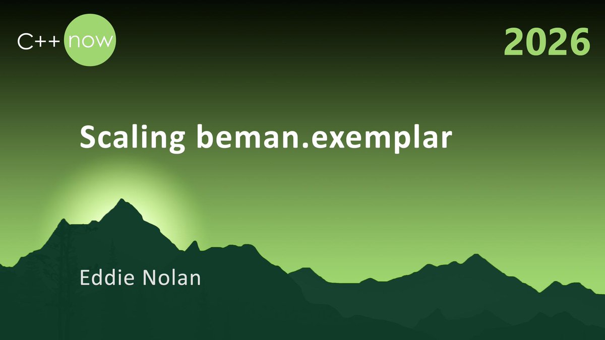 cppnow's tweet image. C++Now 2026 SESSION ANNOUNCEMENT: Scaling beman.exemplar by Eddie Nolan

schedule.cppnow.org/session/2026/s…

Register now at cppnow.org/registration/

#Coding #Cplusplus #Cpp #Programming