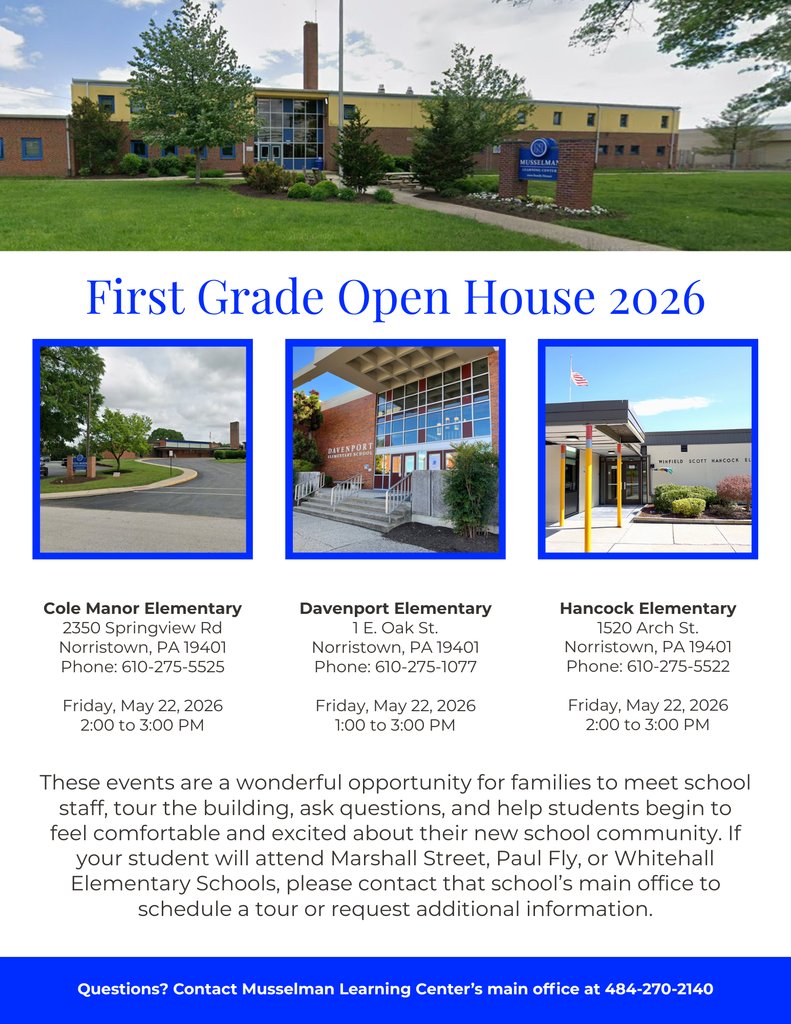 ColeManorES's tweet photo. Musselman Learning Center Families! 🎒✨ You should have received a letter with your student’s 1st grade school assignment for 2026–2027.

📅 Open House Dates &amp; Times:
🏫 Davenport – May 22 at 1:00 PM
🏫 Cole Manor – May 22 at 2:00 PM
🏫 Hancock – May 22 at 2:00 PM https://t.co/i99t1dYdOd
