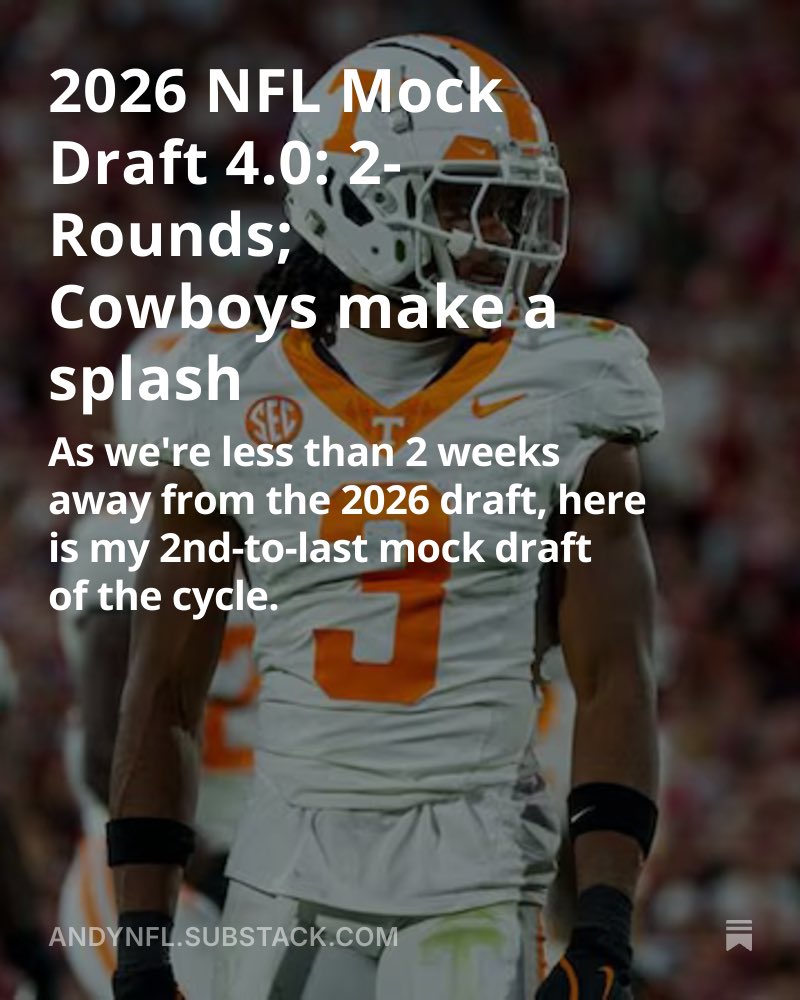 AndyyNFL's tweet photo. 2026 NFL Mock Draft 4.0:
π Projecting the Top-64 less than two weeks out from the draft
π Cowboys make a splash and trade into the Top-10
https://t.co/ArCYocNu67 https://t.co/8X67BNoX1M