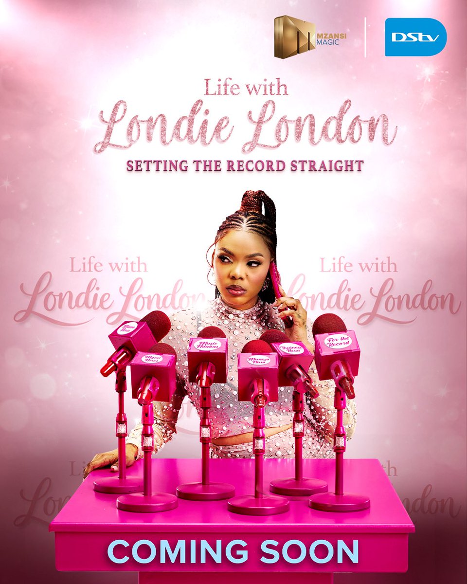 Mzansimagic's tweet image. Londie London is setting the record straight, and you’ve got a front‑row seat 👀. Catch #LifeWithLondie on Mzansi Magic! 📺 #ComingSoon