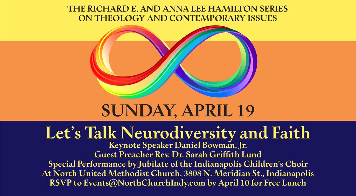 How can faith communities better embrace neurodiversity? Let's talk about it on Sunday, April 19 at North UMC during a day centered on understanding, justice, and belonging. All events are free. TODAY is the deadline to RSVP for the free lunch at events@northchurchindy.com.