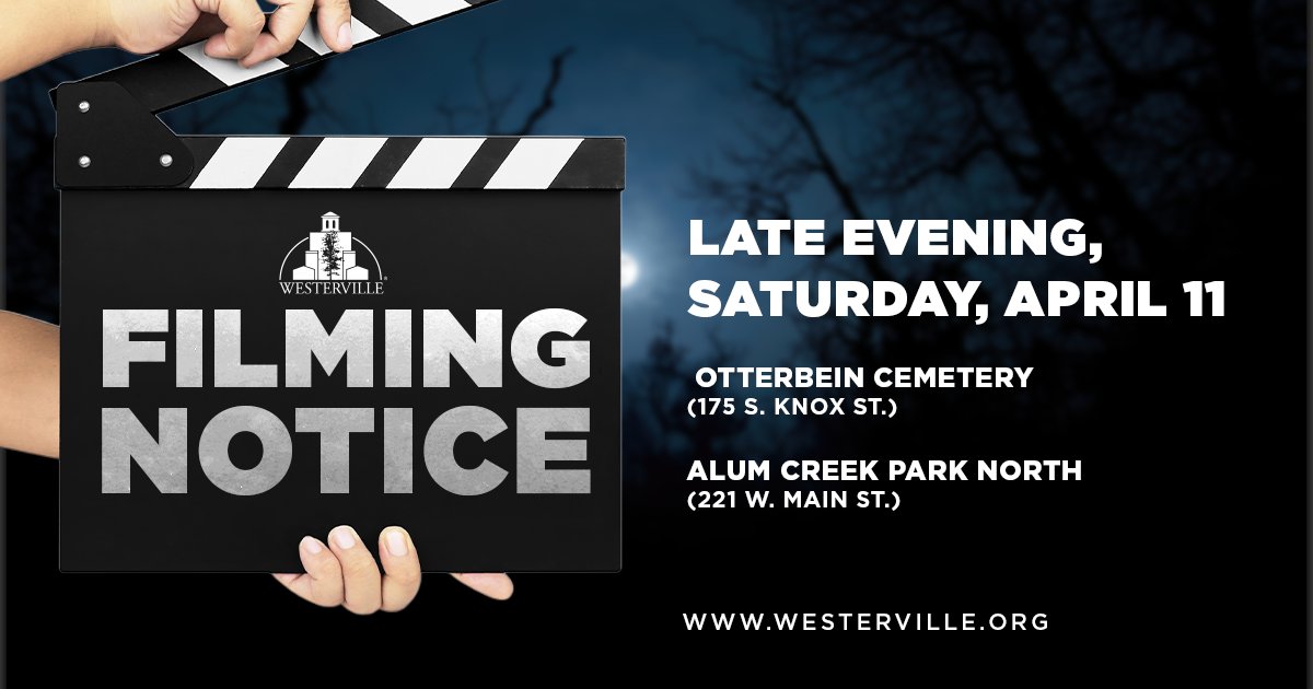tellwesterville's tweet photo. A group of Otterbein University students will be producing a student film at the Otterbein Cemetery (175 S. Knox St.) and Alum Creek Park North late evening, Saturday, April 11. Please do not be alarmed, as the Westerville Division of Police is aware of the students’ plans. https://t.co/Q4JizeM8Ms