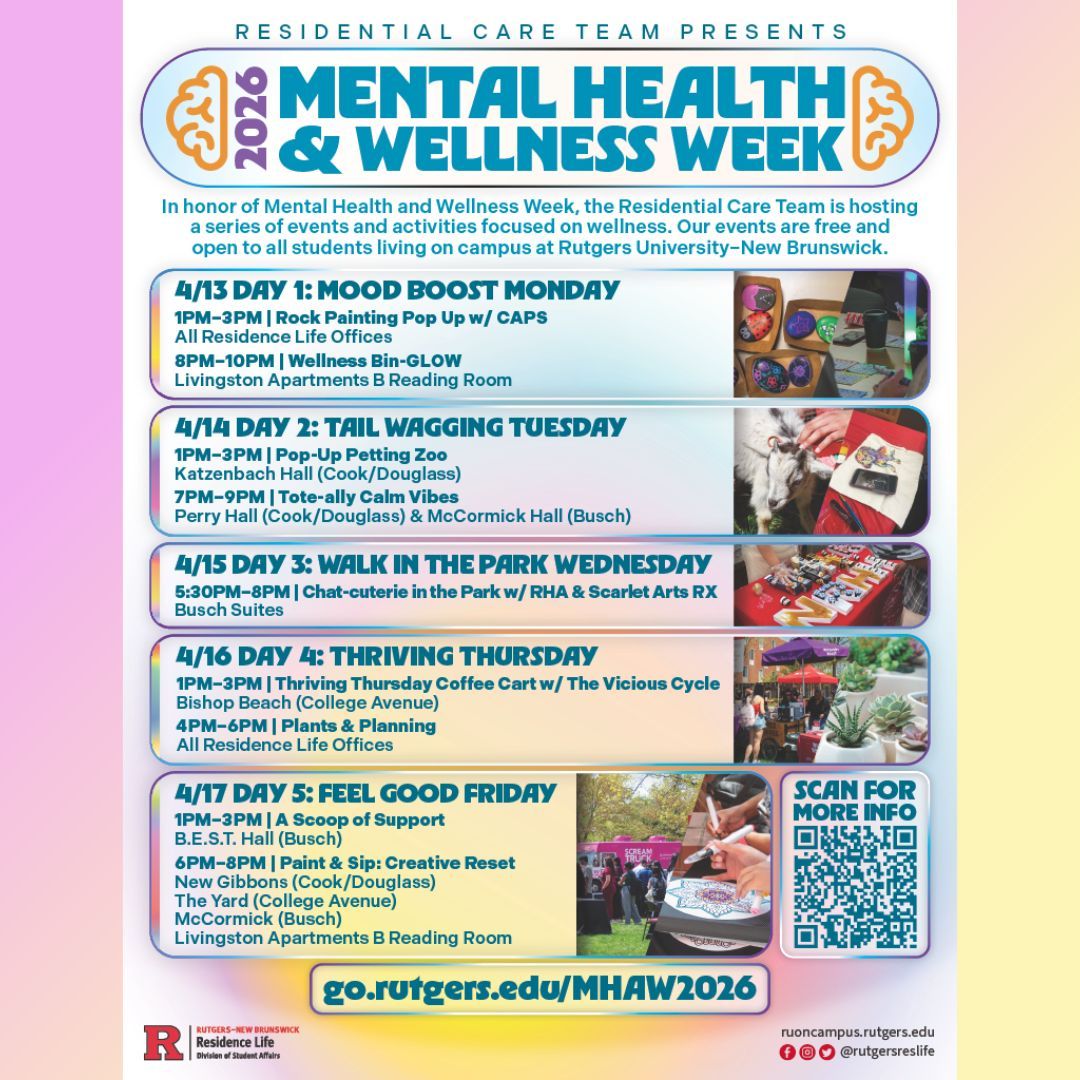 RutgersODS's tweet image. Take a break and prioritize your well-being! 🧠✨

The Residential Care Team is hosting Mental Health &amp;amp; Wellness Week (April 13–17). All events are free for on-campus students.

🔗 Full schedule: go.rutgers.edu/MHAW2026

#RutgersWellness #StudentLife #MentalHealthAwareness