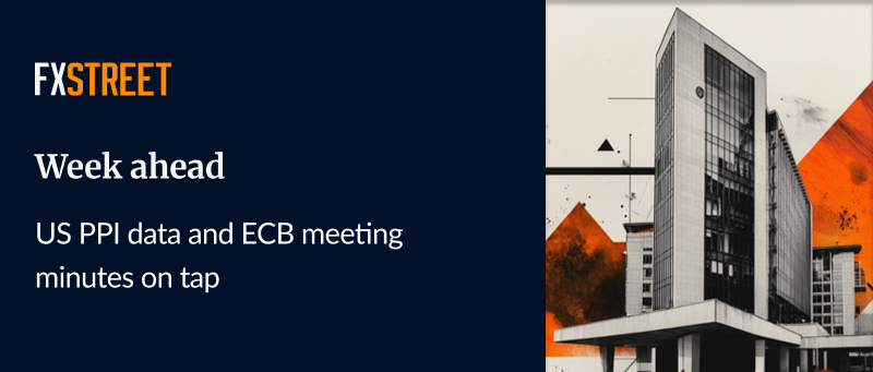 FXStreetNews's tweet image. 👀 US #PPI figures to test whether the #Fed could resume rate reductions.

🏛️ ECB meeting minutes and UK data to test #ECB and #BoE expectations.

💥 Know more here! ow.ly/uqJN50YH1I7