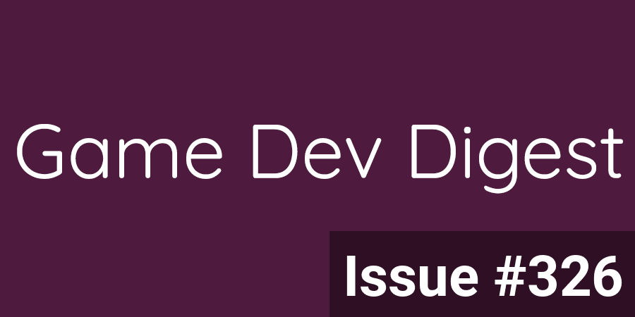 Game Dev Digest - The Newsletter On Unity Game Dev tweet media