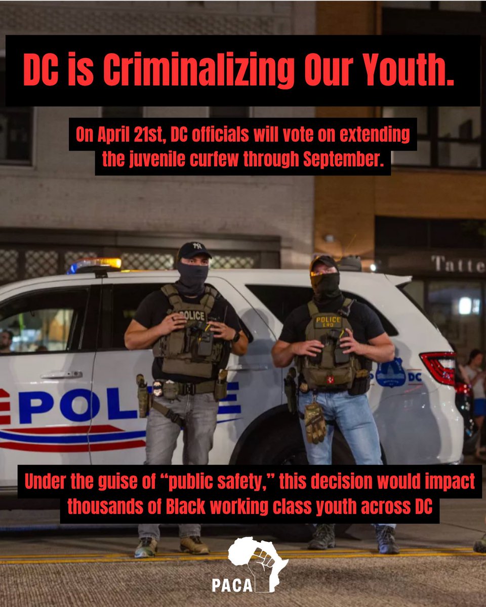 PACAdmv's tweet photo. DC is moving to extend the juvenile curfew, calling it “public safety."But it really means more policing and surveillance of Black working-class youth, especially in Wards 7 &amp; 8. https://t.co/2vuPEexFYB
