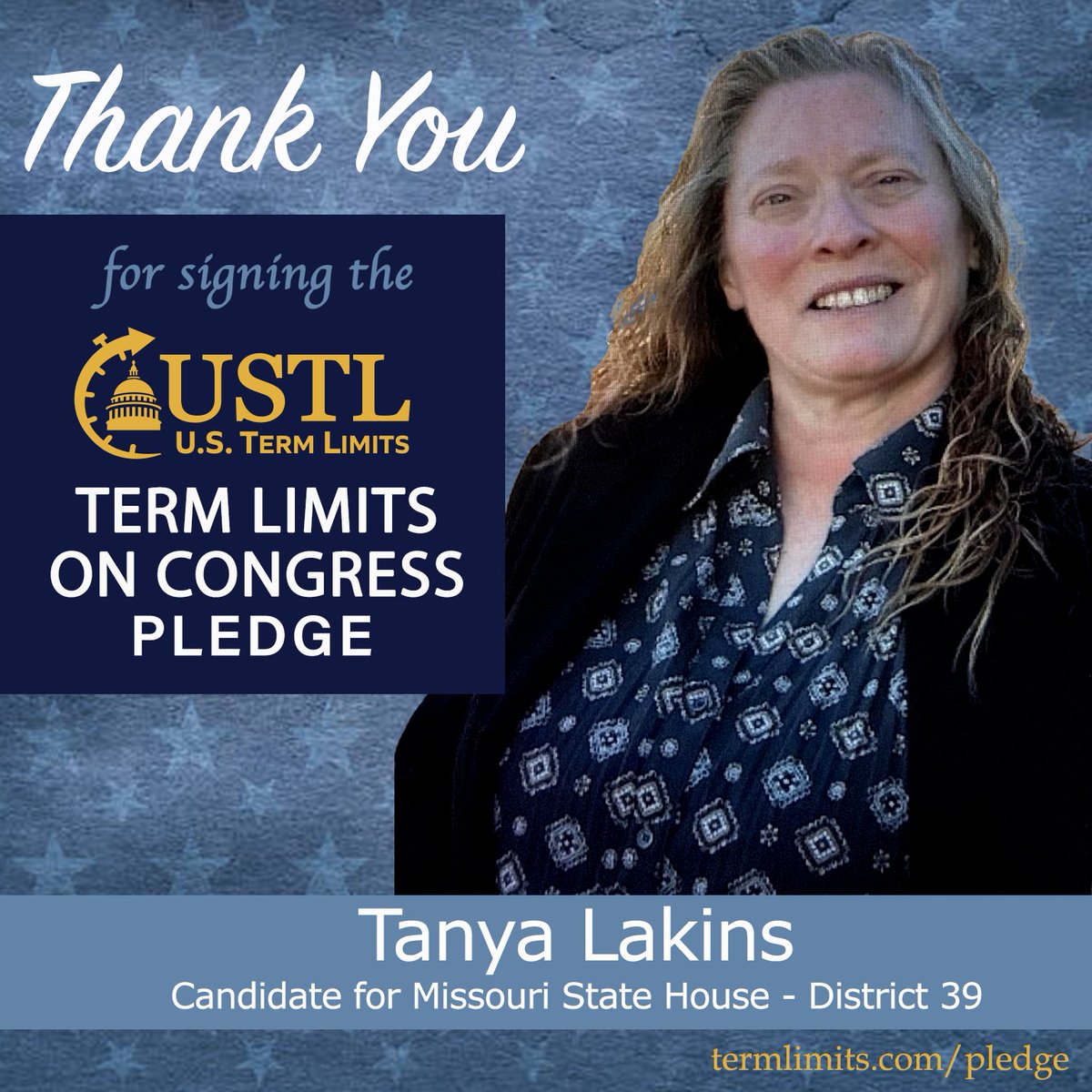 USTermLimits's tweet image. Thank you @Lakins4Missouri for signing the #termlimits on Congress pledge. termlimits.com/wp-content/upl…