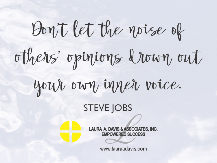 Coachlad's tweet photo. Don’t let the noise of others’ opinions drown out your own inner voice. Steve Jobs https://t.co/rcB2aqrg00