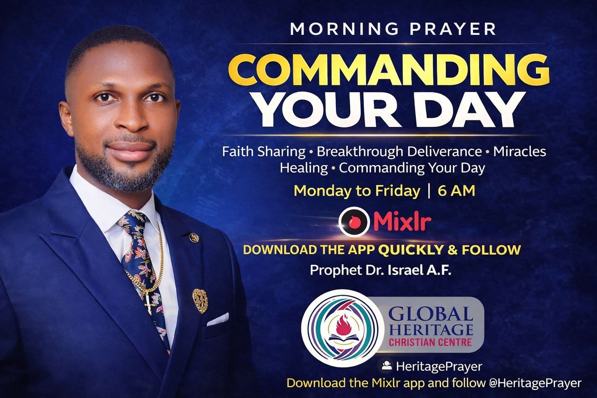 HERITAGECARIERS's tweet photo. 🔥  🔥 GLOBAL HERITAGE CHRISTIAN CENTRE 🔥 ONE HOUR OF INTENSE MORNING PRAYER (MON–FRI | 6:00 AM) Join us daily and take spiritual charge before the day begins This is a call to wake up and rise and pray. No more sleeping, no more excuses https://t.co/LMOctrheH4
