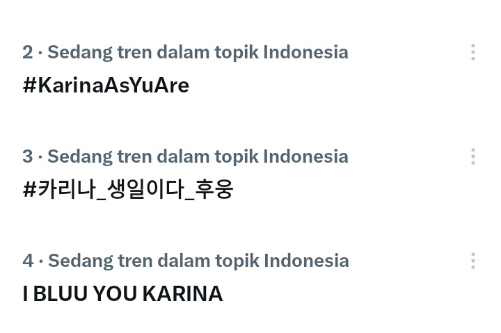 rinaupp's tweet photo. We’re almost at #1 trending in Indonesia! Loveyus drop the tags now

I BLUU YOU KARINA

#KarinaAsYuAre
#카리나_생일이다_후웅 https://t.co/gKODfttFDM
