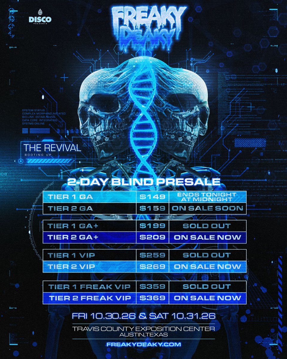 FreakyDeakyTX's tweet photo. WARNING ⚠️Tier 1 Blind Presale will end TONIGHT, 4/10 at midnight!

Last chance to claim your $149 2-Day GA or enter with a $28 deposit before all specimens are claimed → https://t.co/60NQKCMoJ4 🧬 https://t.co/2GvrBmoleG